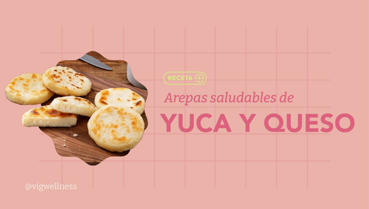 Receta: Arepas Saludables de Yuca y Queso