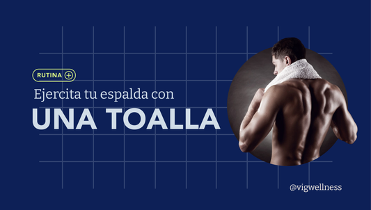 Rutina para fortalecer y tonificar tu espalda con solo una toalla