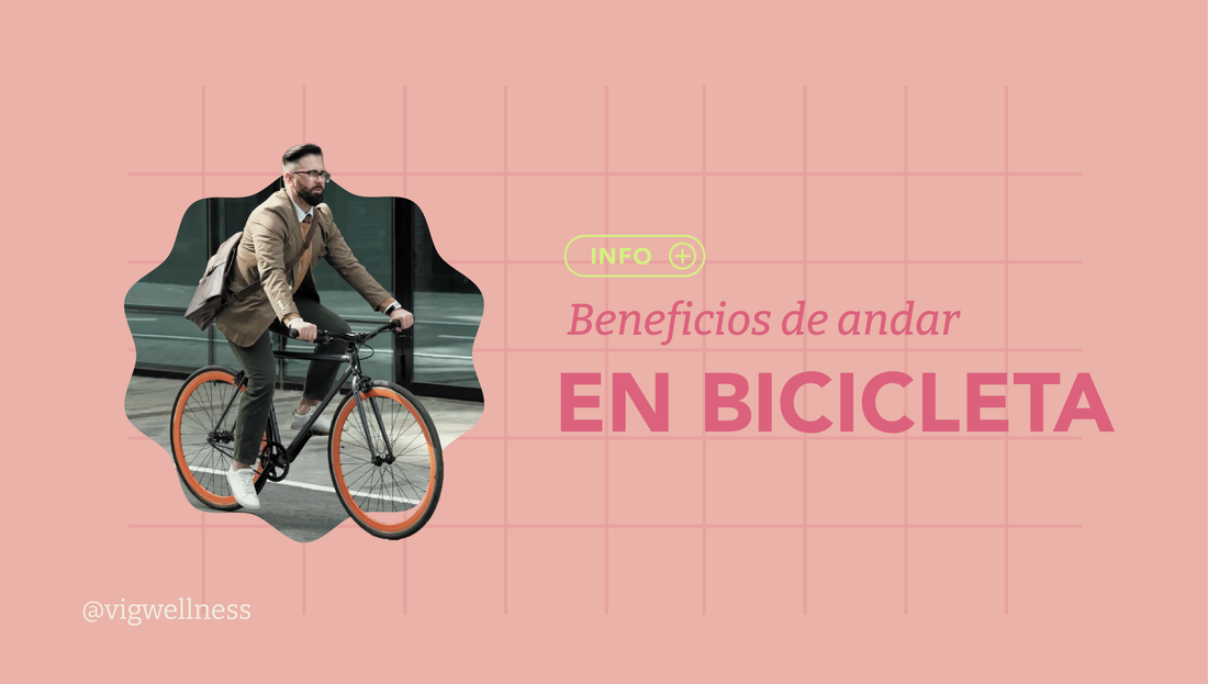 BENEFICIOS ANDAR BICICLETA